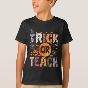 Trick Or Teach Funny Teachers Halloween Ghost T-Shirt