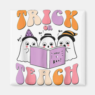 Trick Or Teach Ghost Retro Groovy Halloween Teache Magnet