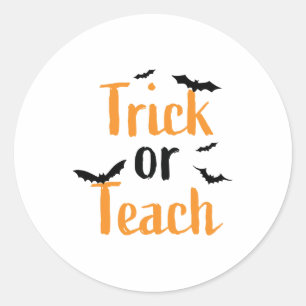 Trick or teach- Halloween design Classic Round Sticker