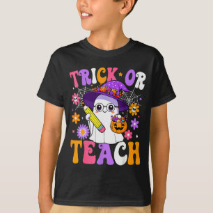 Trick Or Teach Teacher Ghost Teaching Fun Hallowee T-Shirt