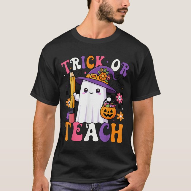 Trick Or Teach Teacher Pencil Ghost Funny Hallowee T-Shirt (Front)