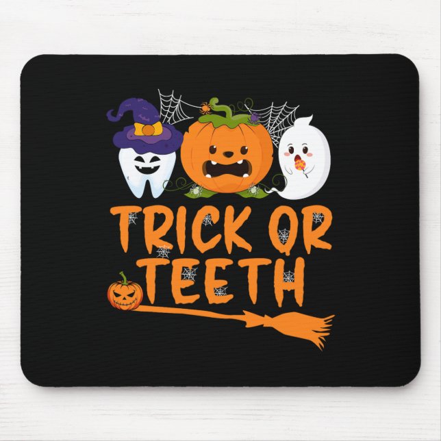 Trick Or Teeth Funny Dentist Halloween Dental Squa Mouse Pad (Front)