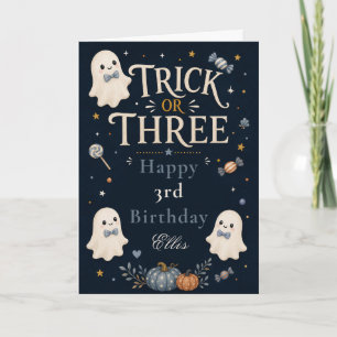 Trick or Three Birthday Birthday Card