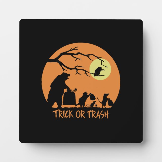 Trick Or Trash Plaque (Front)
