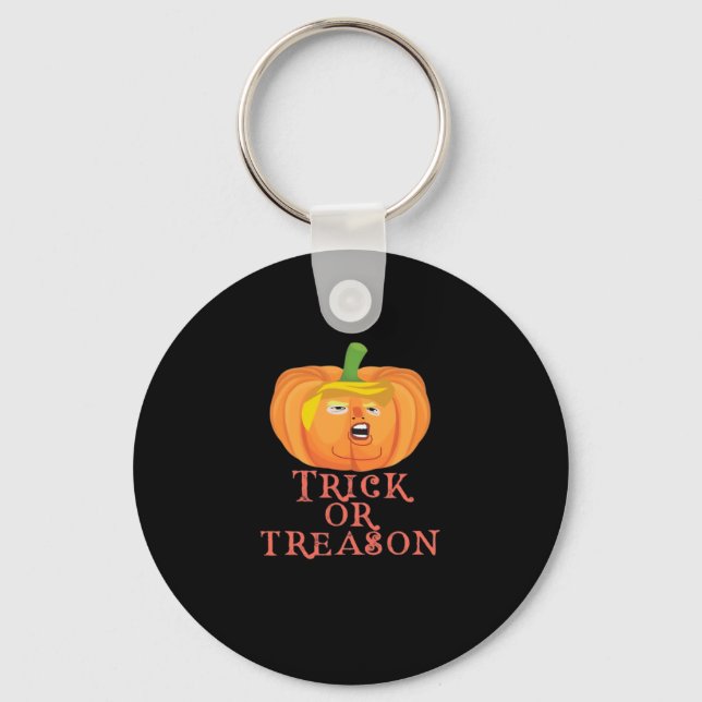 Trick Or Treason Halloween Impeach Trumpkin Design Keychain (Front)
