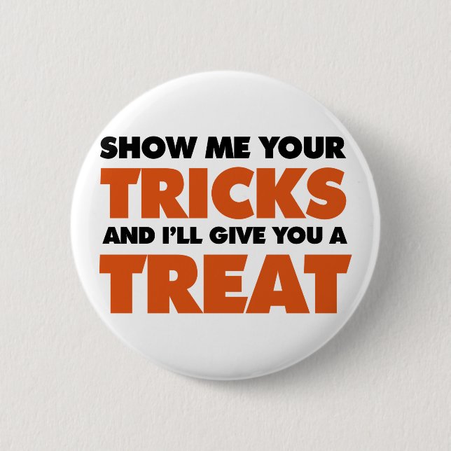 Trick or Treat 2 Inch Round Button (Front)