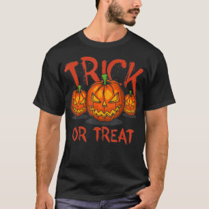 Trick Or Treat Halloween Pumpkin  T-Shirt