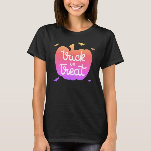 Trick or Treat Happy Halloween  T-Shirt (Front)