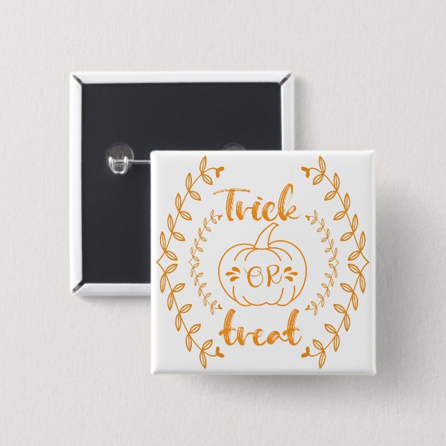 Trick or treat in plants frame  2 inch square button (Front & Back)