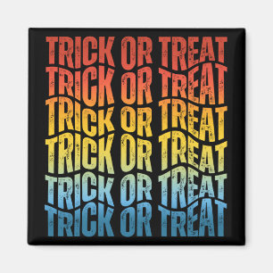 TRICK OR TREAT MAGNET
