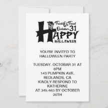 Trick or Treat! October 31 - Happy Halloween