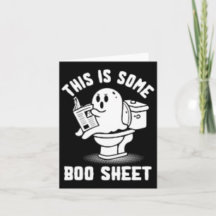 Trick Or Treat Spooky Ghost This Is Some Boo Sheet Card