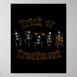 Trick Or Treatment Physical Therapy Skeleton Hallo Poster