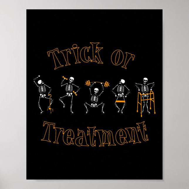 Trick Or Treatment Physical Therapy Skeleton Hallo Poster (Front)