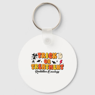 Trick Or Treatment Radiation Oncology Halloween 2 Keychain