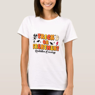 Trick Or Treatment Radiation Oncology Halloween 2 T-Shirt