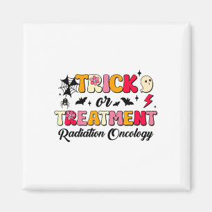 Trick Or Treatment Radiation Oncology Halloween Magnet