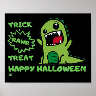 "TRICK RAWR TREAT" funny halloween dinosaur Poster