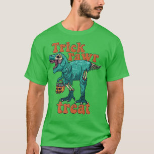 Trick Rawr Treat Skeleton Zombie T Re Halloween Di T-Shirt