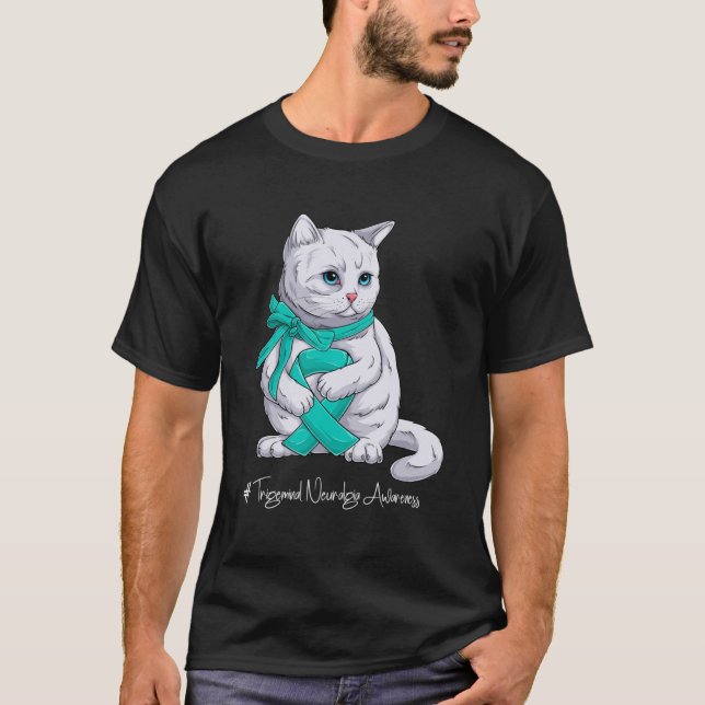 Trigeminal Neuralgia Awareness Month Teal Ribbon C T-Shirt (Front)