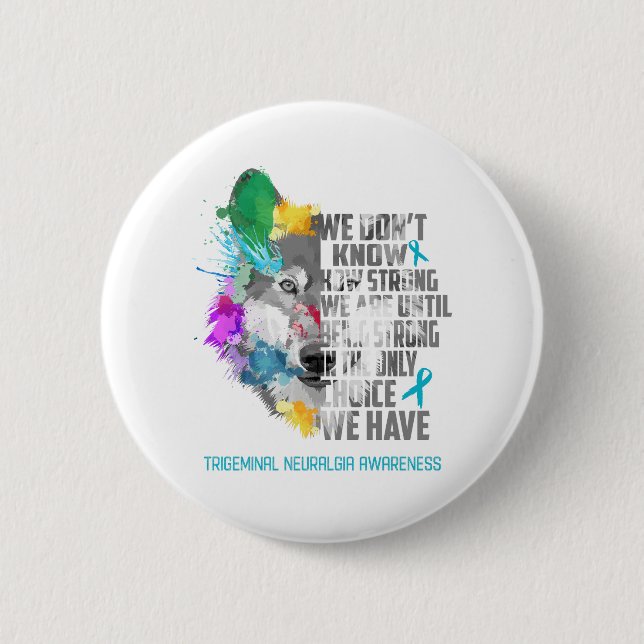 Trigeminal Neuralgia Awareness Ribbon Support Gift 2 Inch Round Button (Front)