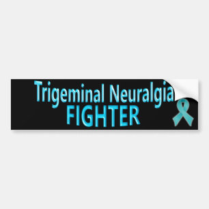 Trigeminal Neuralgia Fighter Bumper Sticker