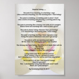 Trigeminal Neuralgia Poem by Rosemary Grant Poster