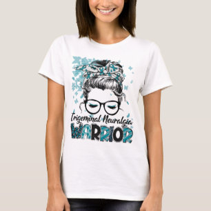 Trigeminal Neuralgia Warrior Women Girl Survivor T-Shirt
