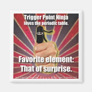 Trigger Point Ninja ® Periodic Table Magnet