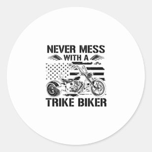 Trike Sayings   Triker Trikes Biker Biking Gifts Classic Round Sticker