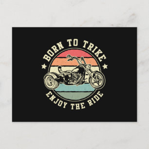 Triker Born Trike Enjoy The Ride Motor Trike Retro Postcard