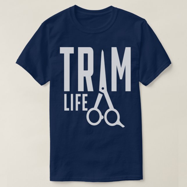 Trim Life Barber Hairdresser T-Shirt (Design Front)