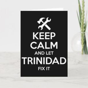 Trinidad Fix Quote Funny Birthday Personalized Nam Card