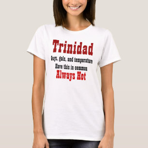 Trinidad hot girls t-shirts