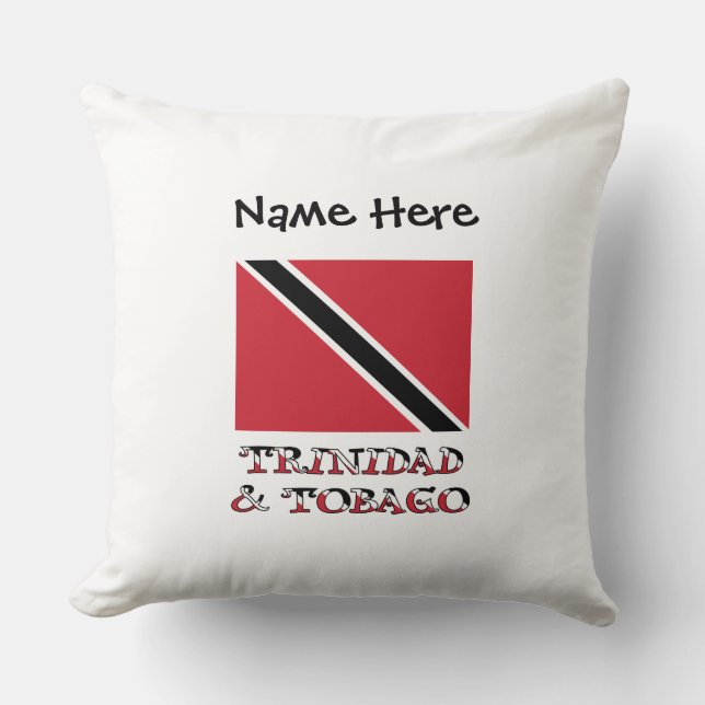 Trinidad Tobago and Trinidadian Flag Personalized Throw Pillow (Front)