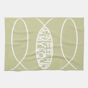 Trinity Fishes I can feel Him in my Soul Kitchen Towel