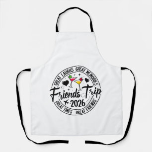Trip Vacation 2026 Friends Matching Group Apron