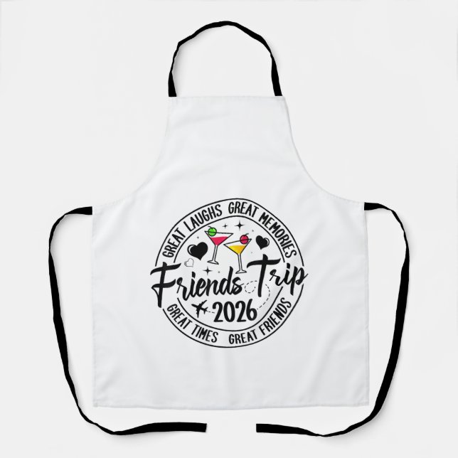 Trip Vacation 2026 Friends Matching Group Apron (Front)