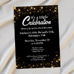 Triple Celebration Joint Birthday Gold Black  Invitation<br><div class="desc">Elegant Triple Celebration: Announce your milestone with our sophisticated "It's a Triple Celebration" joint birthday invitation. With a black background and golden sparkles, this design beautifully displays the names, ages, and party details in a modern serif font. The back features the inviting message "Join Triple the Fun." Customizable to fit...</div>
