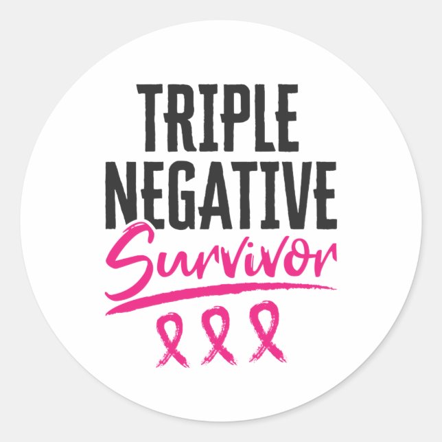 Triple Negative Survivor TNBC Breast Cancer Classic Round Sticker (Front)