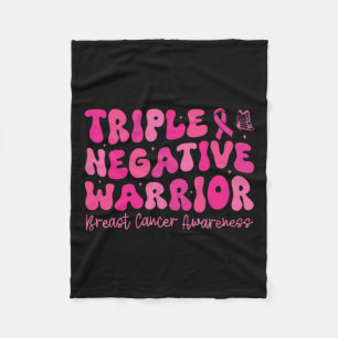Triple Negative Warrior Breast Cancer Awareness Mo Fleece Blanket