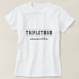 Triplet Mom of  3 Custom Monogram Mothers Day Gift T-Shirt