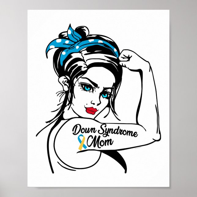 Trisomy 21 Down Syndrome Mom Rosie The Riveter Poster (Front)