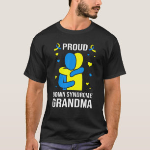 Trisomy 21 For Women Proud Down Syndrome Grandma T-Shirt