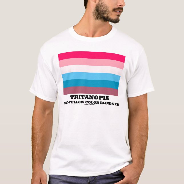 Tritanopia Blue-Yellow Colour Blindness (Medical) T-Shirt (Front)