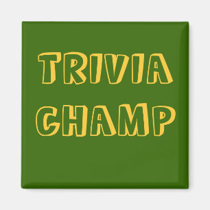 TRIVIA CHAMP - aimant