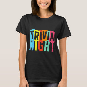 Trivia Night Art For Men Women Trivia Host Trivia  T-Shirt
