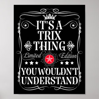 Trix Name A Trix Thing Wouldnt Understand Poster