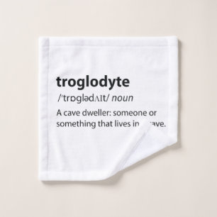 Troglodyte - Funny Cave Dweller Caver Speleology Wash Cloth