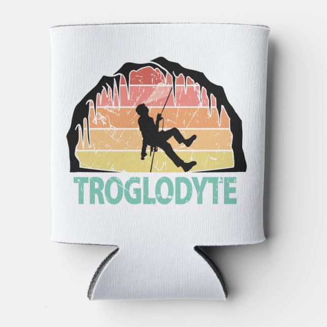 Troglodyte - Funny Caving Spelunking Speleology Can Cooler (Front)